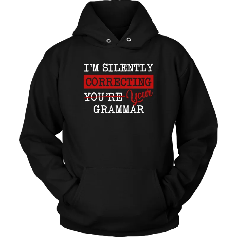 "I'm Silently Correcting Your Grammar" Hoodie Hoodie with Elastic Waist Stretchable Comfortable "I'm Silently Correcting Your Grammar" Hoodie Hoodie with Elastic Waist Stretchable Comfortable