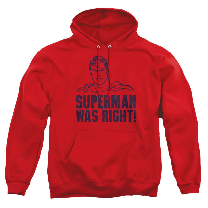 Superman Was Right - Pullover Hoodie Alpaca Blend Soft