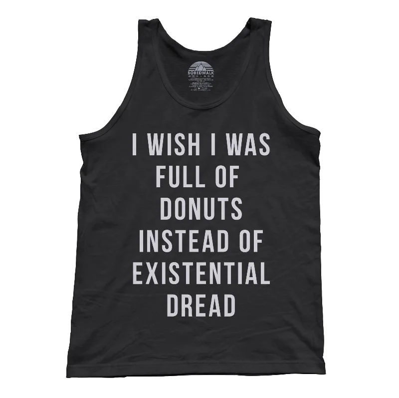 Unisex I Wish I Was Full of Donuts Instead of Existential Dread Tank Top v-neck tank top